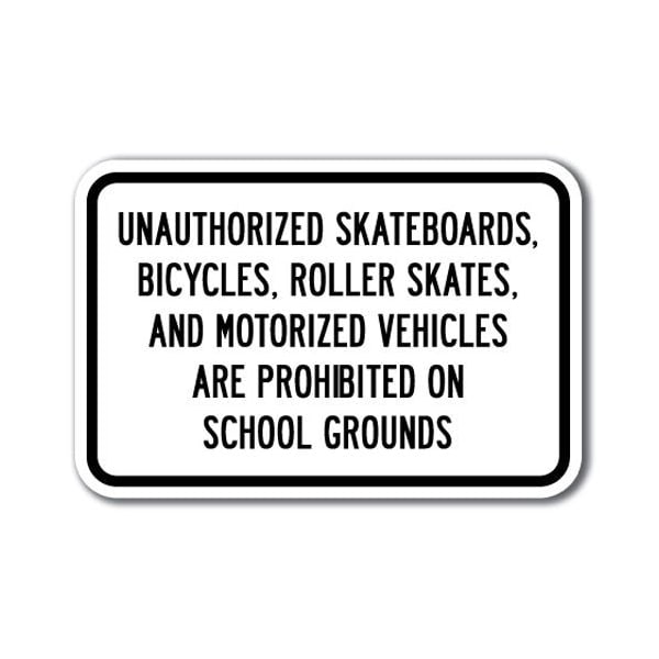 Signmission Safety Sign, 12 in Height, Aluminum, 18 in Length, School Safety - Unautho A-1218 School Safety - Unautho - main